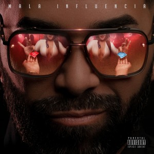 อัลบัม Mala Influencia (Explicit) ศิลปิน luigi 21 plus
