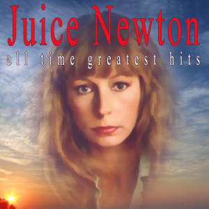 อัลบัม All Time Greatest Hits ศิลปิน Juice Newton