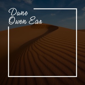 Owen Ear的專輯Dune (Chillout Mix)