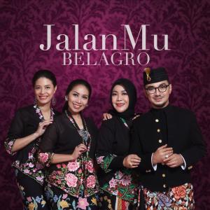 收听Belagro的Jalan Mu歌词歌曲
