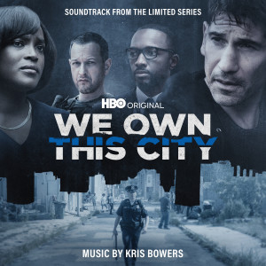 อัลบัม We Own This City (Soundtrack from the HBO® Original Limited Series) ศิลปิน Dontae Winslow