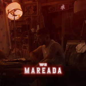 Listen to Mareada (Explicit) song with lyrics from YAP10