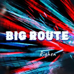 Album Big Route oleh Righen
