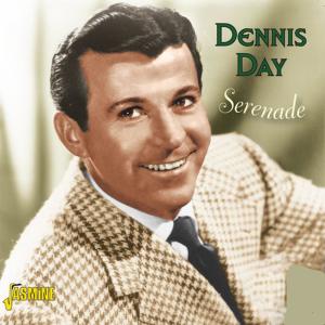 อัลบัม Serenade ศิลปิน Dennis Day