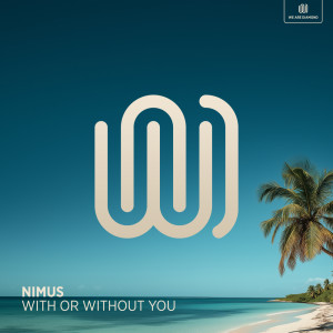 Nimus的專輯With Or Without You
