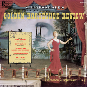 羣星的專輯Slue-Foot Sue's Golden Horseshoe Review