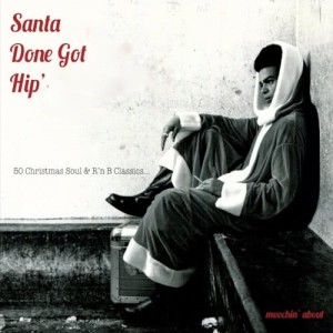 อัลบัม Santa Done Got Hip' ศิลปิน The Marquees