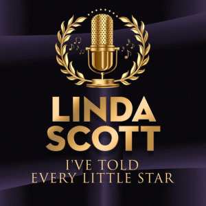 ดาวน์โหลดและฟังเพลง I've Told Every Little Star พร้อมเนื้อเพลงจาก Linda Scott
