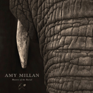Amy Millan的專輯Masters Of The Burial