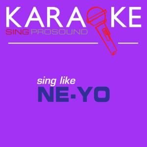 ดาวน์โหลดและฟังเพลง Miss Independent (In the Style of Ne-Yo) [Karaoke with Background Vocal] (其他|In the Style of Ne-Yo|Karaoke with Background Vocal) พร้อมเนื้อเพลงจาก ProSound Karaoke Band