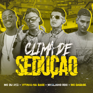 Marlinho RDC的專輯Clima de Sedução (Explicit)