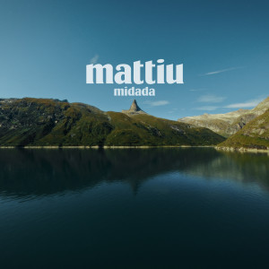 Mattiu的專輯Midada