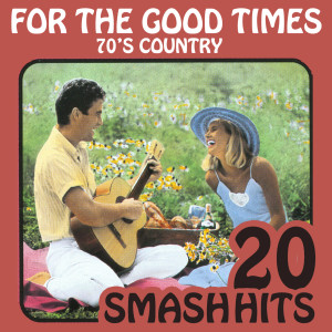 Album 70's Country - For The Good Times oleh Lynn Anderson
