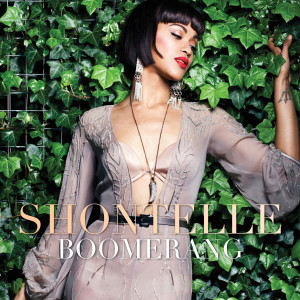 Shontelle的專輯Boomerang (Explicit)