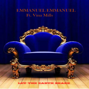 Vina Mills的專輯Let the Earth Shake (feat. Vina Mills)