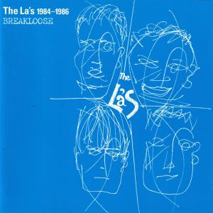 Album The La's 1984-1986 Breakloose (Remastered with Bonus Tracks) from The La's