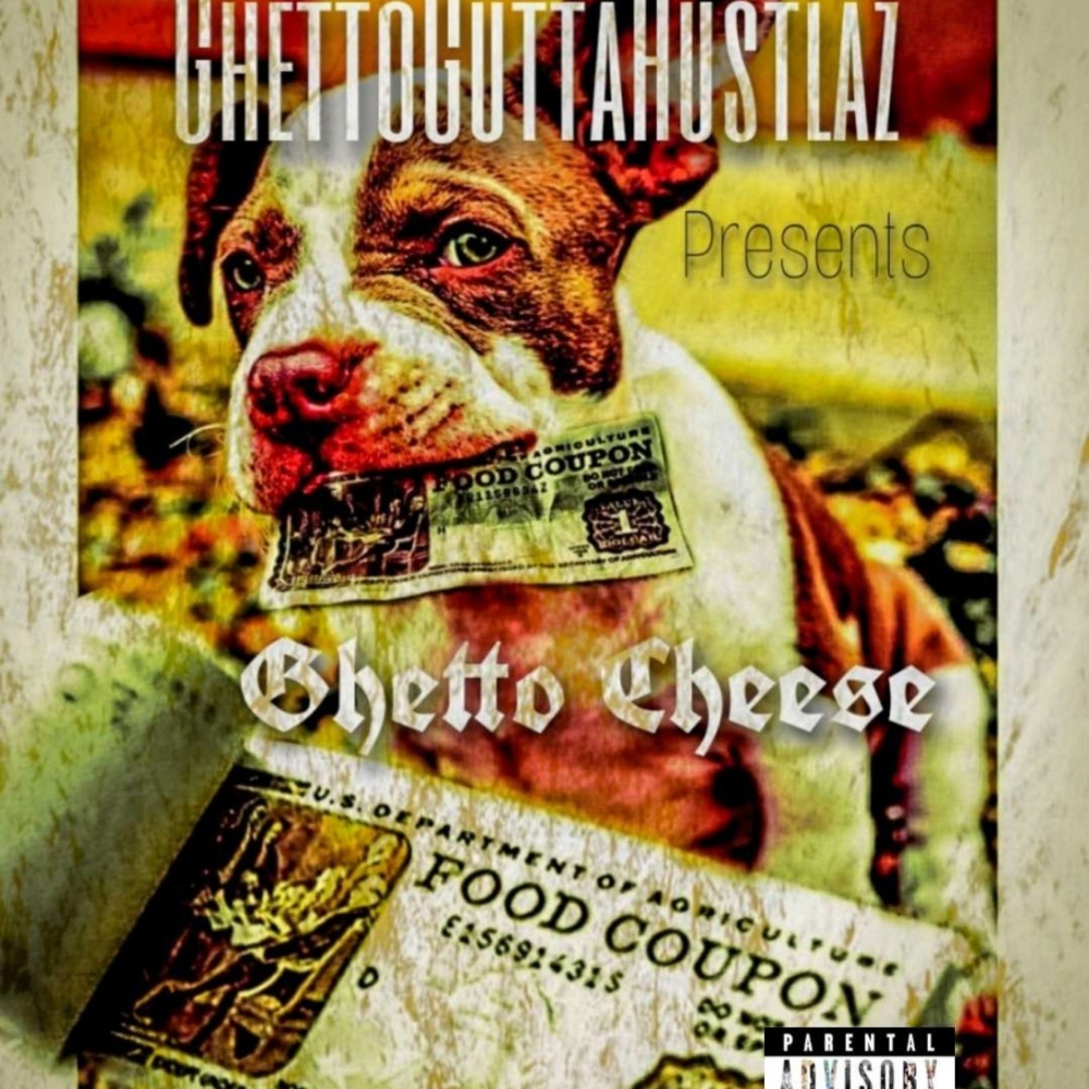 GhettoCheese (Explicit)