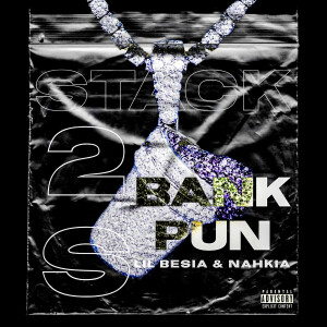 Album Stack (Explicit) from 2S BANKPUN