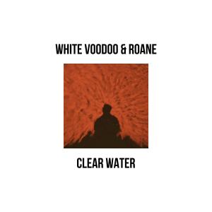 Roane的專輯Clear Water (feat. Roane)