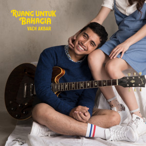 Album Ruang Untuk Bahagia oleh Vadi Akbar