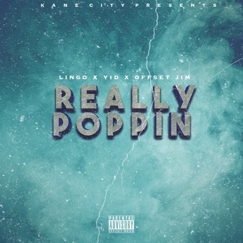 Really Poppin (Explicit) (其他)