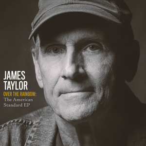 James Taylor的專輯Over The Rainbow: The American Standard EP