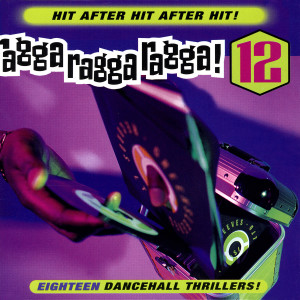 อัลบัม Ragga Ragga Ragga 12 ศิลปิน Various Artists