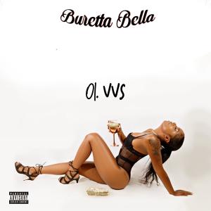 Album Vvs (Explicit) from Buretta Bella