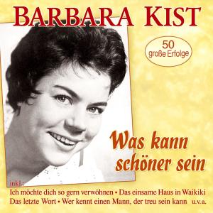 Listen to Wer kennt einen Mann der treu sein kann (The Great Pretender) song with lyrics from Barbara Kist