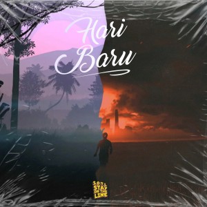 Album Hari Baru from STAY ON THE LINE (SOTL)