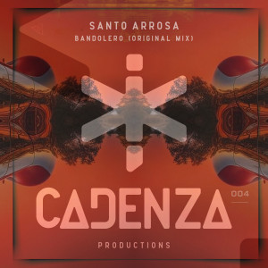 Santo Arrosa的專輯Bandolero (Original Mix)