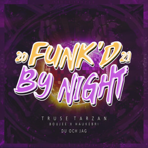 Du Och Jag (Funk'd by Night 2021)