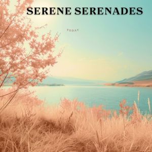 Album Serene Serenades from 
