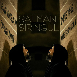 Album Bir İnsan Ömrünü Neye Vermeli from Salman Şiringül