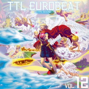 TTL SOUND的专辑TTL EUROBEAT VOL.12