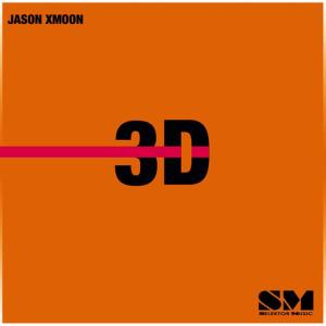 ดาวน์โหลดและฟังเพลง 3d พร้อมเนื้อเพลงจาก Jason Xmoon