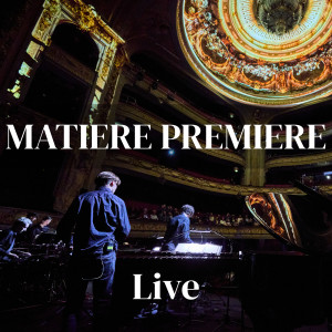 Listen to Matière Première (Live at the Lille Opera) song with lyrics from Ousmane & Virgile