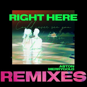 Aston Merrygold的專輯Right Here (Remixes)