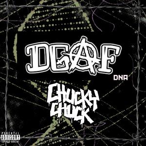收聽Chucky Chuck的DGAF DNA (Explicit)歌詞歌曲