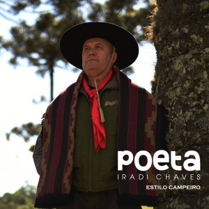 ดาวน์โหลดและฟังเพลง Estilo Campeiro พร้อมเนื้อเพลงจาก Poeta Iradi Chaves