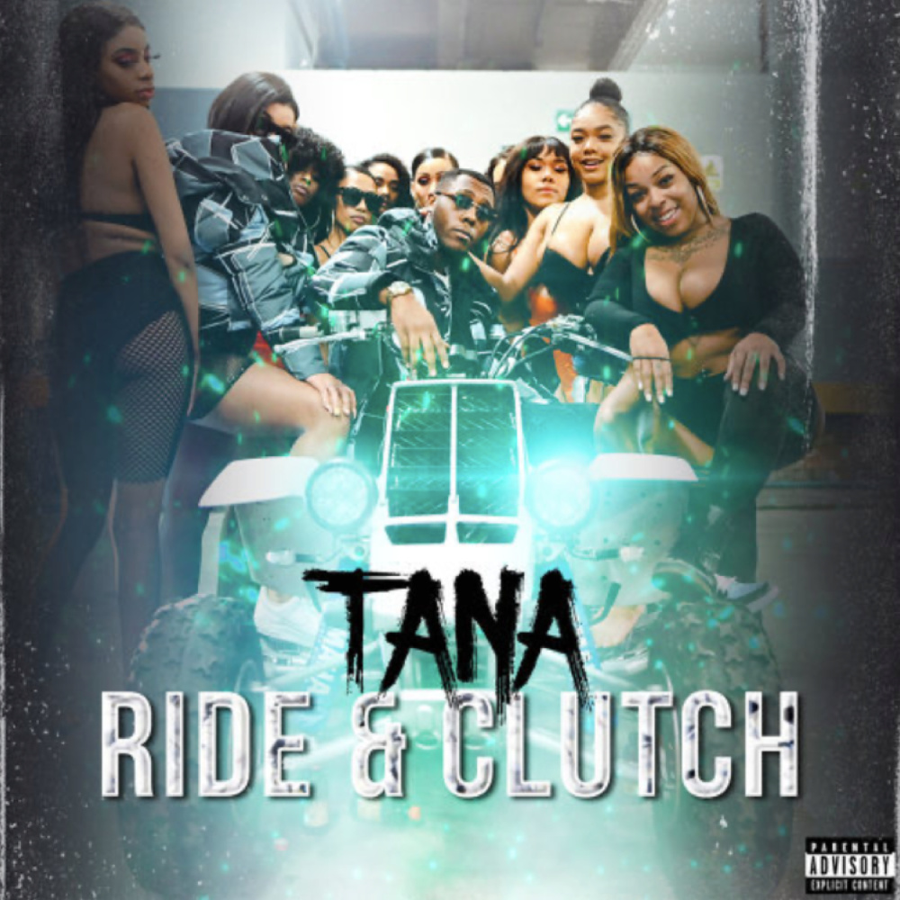 Ride & Clutch (Explicit)