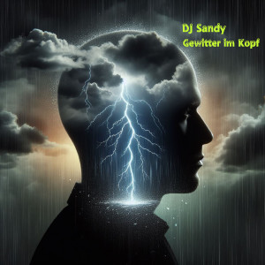 Album Gewitter Im Kopf oleh DJ Sandy