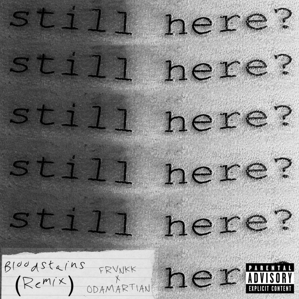 bloodstains (feat. Mckey) (FRVNKK Remix|Explicit)