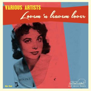 Various的專輯Lovem 'n Leavem Lover