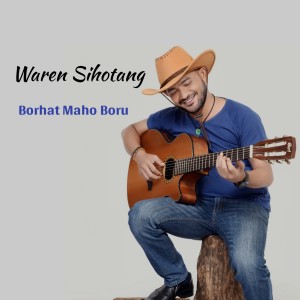 Dengarkan BORHAT MA HO BORU lagu dari Waren Sihotang dengan lirik