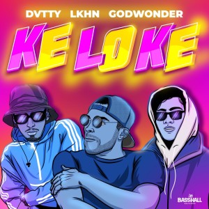 Listen to Keloke (Explicit) song with lyrics from Dvtty