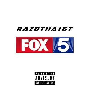 RazoTha1st的專輯Fox 5 (Explicit)