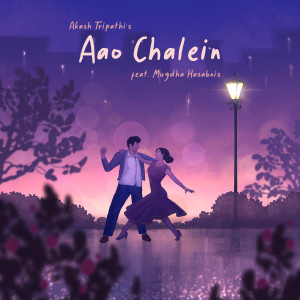 Listen to Aao Chalein song with lyrics from Akash Tripathi