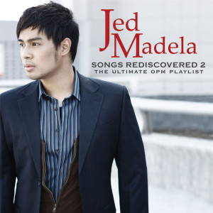 Jed Madela的专辑Songs Rediscovered, Vol. 2