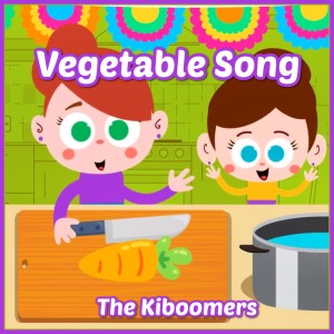 The Kiboomers的專輯Vegetable Song